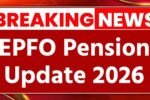 EPFO Pension 2026 Update